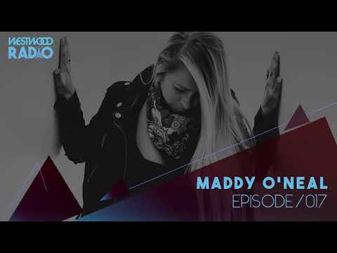 Westwood Radio 017 -  Maddy O'Neal