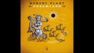 Robert Plant - Funny In My Mind (I Believe I&#39;m Fixin&#39; To Die)