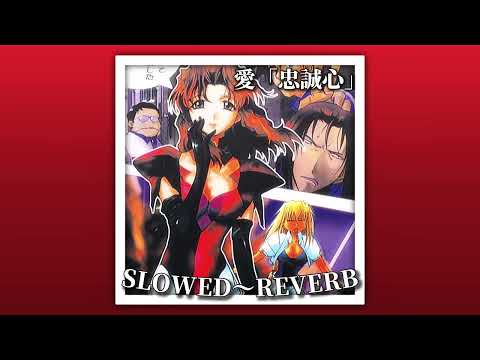 Excel Girls - Love (Loyalty) (SLOWED 〜 REVERB)