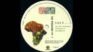 (1991) The Sounds Of Blackness - The Pressure [Frankie Knuckles Sound Factory RMX]
