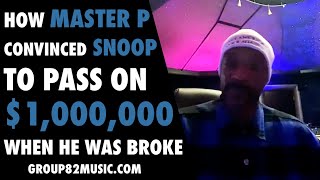 How Master P Convinced Snoop to Pass on $1,000,000