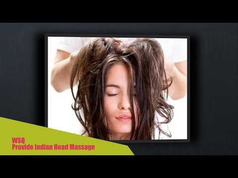 WSQ Provide Indian Head Massage Promo