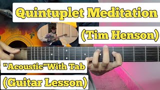 Quintuplet Meditation - Tim Henson | Guitar Lesson | With Tab | (Polyphia)