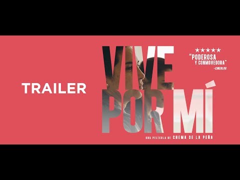 Trailer de Vive por mí