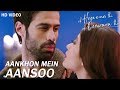 Aankhon Mein Aansoon Lyrical | Nadeem, Palak Muchhal, Yasser Desai | Ek Haseena Thi Ek Deewana Tha