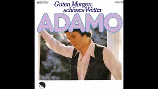 Adamo - Guten Morgen, schönes Wetter