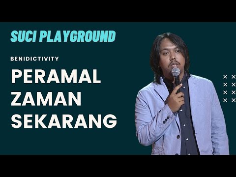 Stand Up Beni: Peramal Zaman Sekarang Makin Aneh | SUCI PLAYGROUND