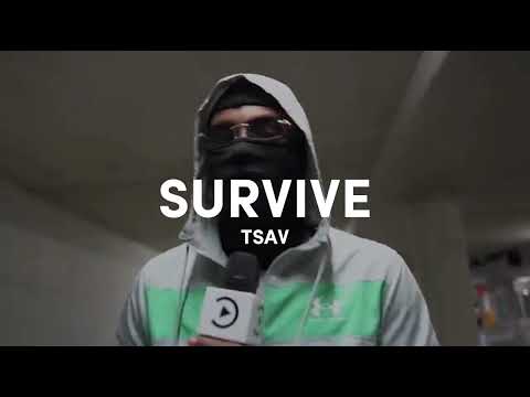 TSAV - Survive