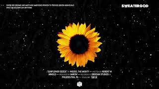 Woods, the Mighty - Sunflower Seeds (Audio)