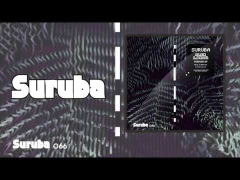 Alex Lario -  Forever (Chicola remix). SURUBA066