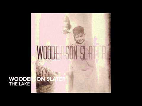 Wooderson Slater - The Lake