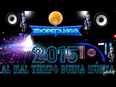 TROPITANGO NOCHE DE RECUERDO 2015