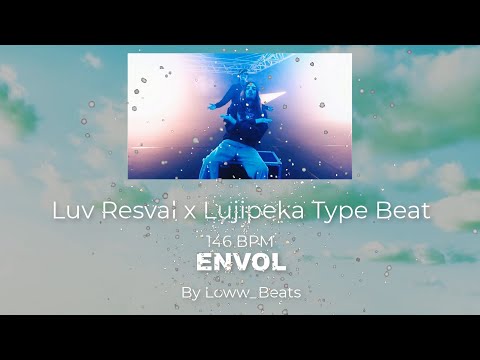 [FREE] Luv Resval X Lujipeka Type Beat "ENVOL" - Instru Rap 2022