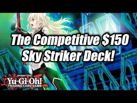 Yu-Gi-Oh! The Competitive $150 Sky Striker Deck Profile!
