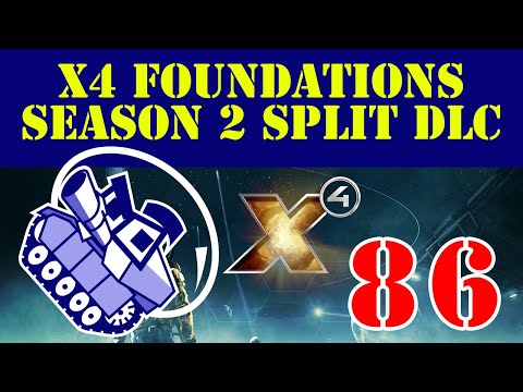 Ghost Prime Plays X4 Foundations Season 2 Split DLC Ep86