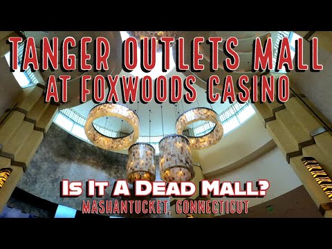 Tanger Outlets Foxwoods