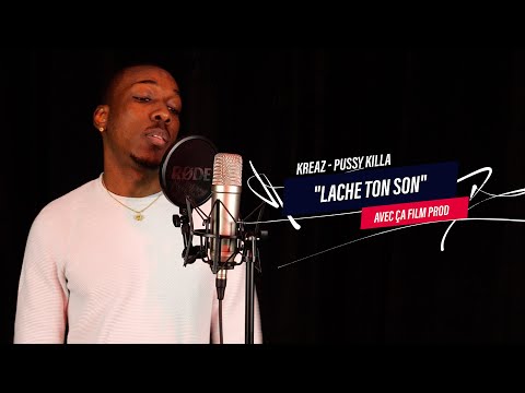 KREAZ - PUSSY KILLA (live) | LACHE TON SON AVEC ÇA FILM PROD [EXCLU]