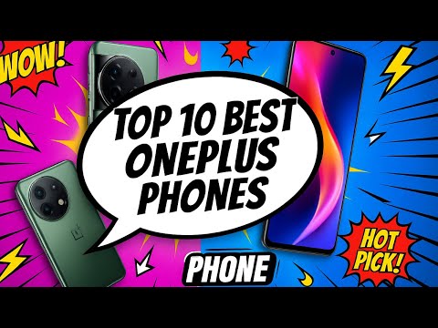 Top 10 Best OnePlus Phones of 2025 – Ranked & Reviewed!