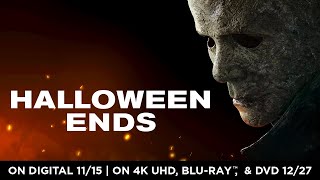 Halloween Ends  Own it on Digital NOV 15 // Blu-ra