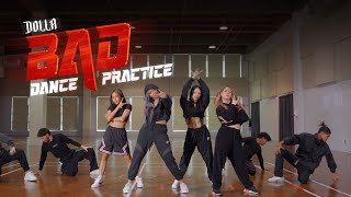Download lagu DOLLA - BAD DANCE PRACTICE mp3