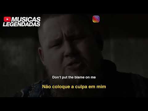 Rag'n'Bone Man - Human (Legendado | Lyrics + Tradução)