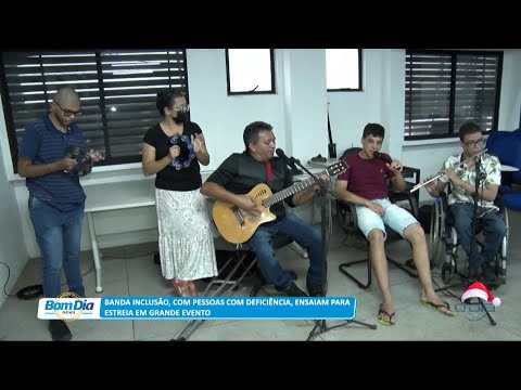 Banda Inclusão, com pessoas com deficiência, ensaiam para estreia em grande evento 02 12 2022