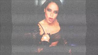 AALIYAH - U GOT NERVE (quarantine mix)