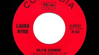 1st RECORDING OF: Eli’s Comin’ - Laura Nyro (1968)