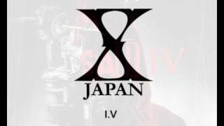 X Japan - I.V
