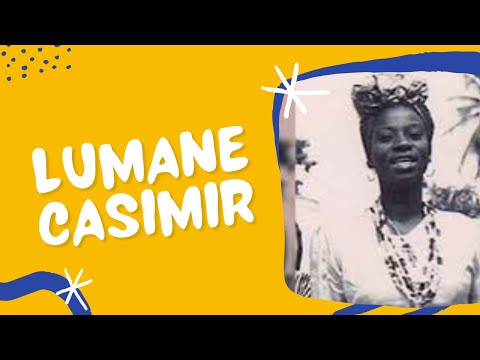 Qui était Lumane Casimir?