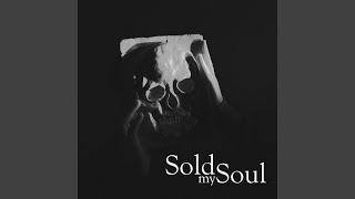 Sold My Soul