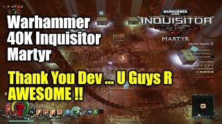 [Warhammer 40K Inquisitor] Thank You Dev for Fixing the Bug / Ivory Supreme Mission