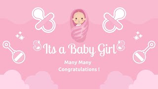 Congratulations on birth of baby girl | Its a Baby Girl | Congrats its a girl