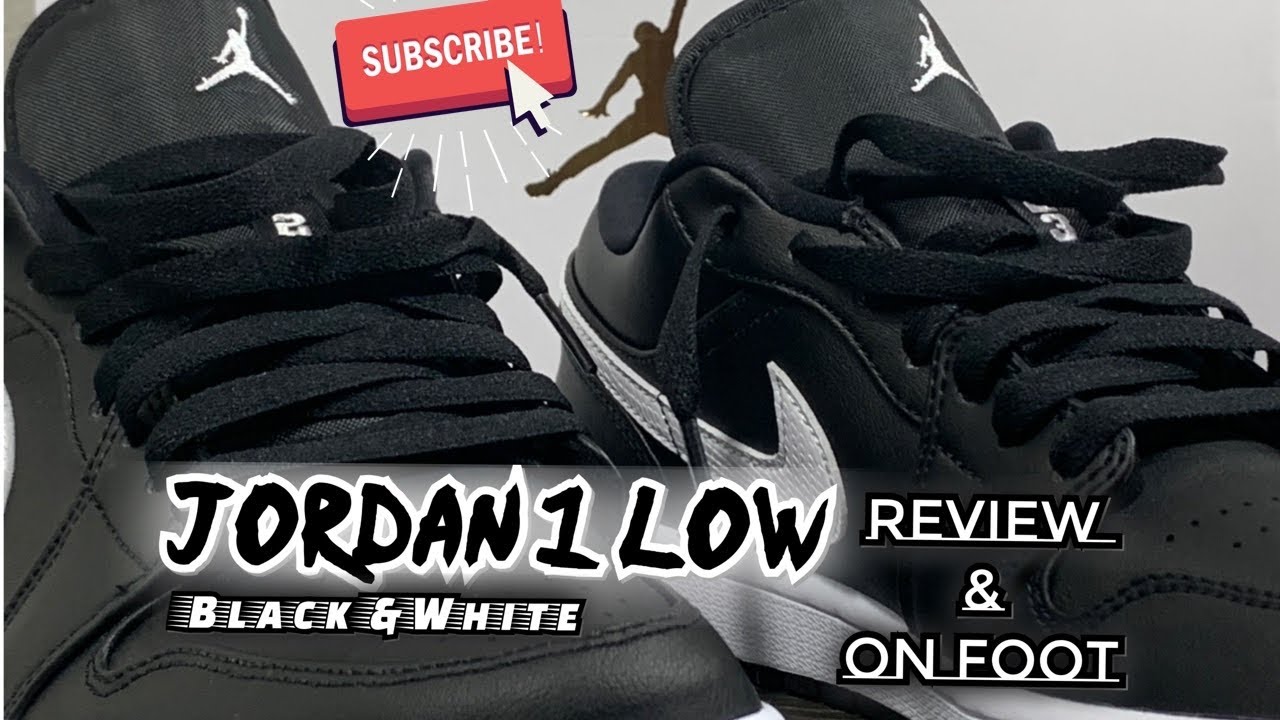 Jordan 1 Low Black & White | Review&OnFoot