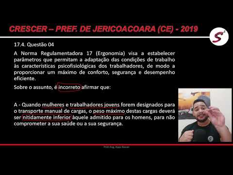 Questão 04 da NR 17 - Ergonomia - Questões de Segurança do Trabalho para Concursos Públicos