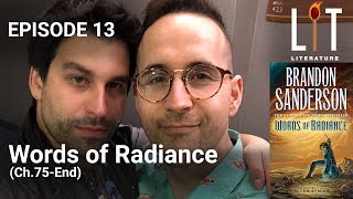 Thumbnail for episode 13 of Lit Literature â€“ Words of Radiance by Brandon Sanderson