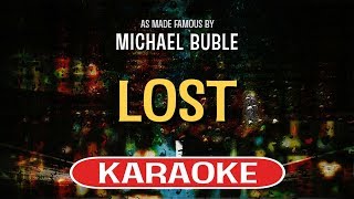 Lost (Karaoke Version) - Michael Buble