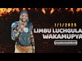 LIMBU LUCHGULA WAKAMUPYA 1 1 2025 KOMANDO YEYE