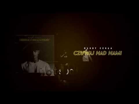 Młody Cegła - Czuwaj nad nami