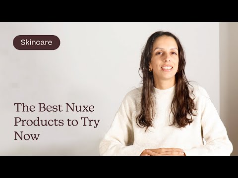 Nuxe Best Products To Try Now