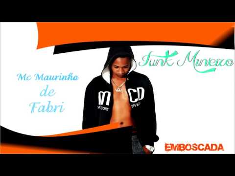 Mc Maurinho de Fabri { Emboscada }