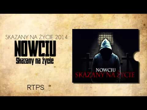 01. Nowciu - Skazany na życie