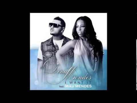 Dina Mendes ft Mika Mendes - I Want It  [ 2013 ]