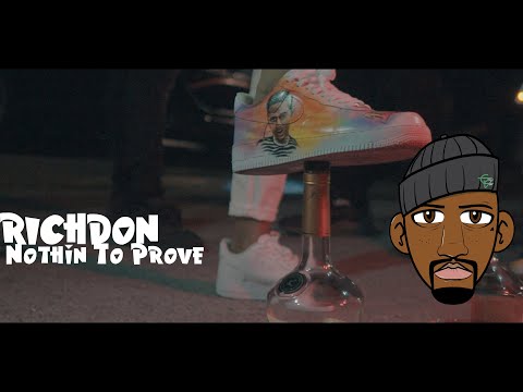Rich Don - Nothin To Prove | 🎥By @GreenVisionz_