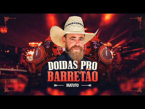 Matuto - Doidas Pro Barretão (Oficial)