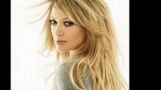 8. Between You and Me - Hilary Duff