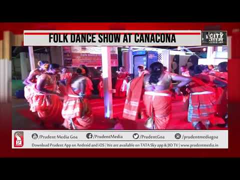 FOLK DANCE SHOW AT CANACONA | Prudent Media Goa