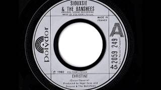 Siouxsie and The Banshees — Christine