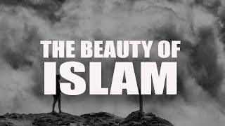 Download lagu THE BEAUTY OF ISLAM mp3 Download lagu THE BEAUTY OF ISLAM mp3