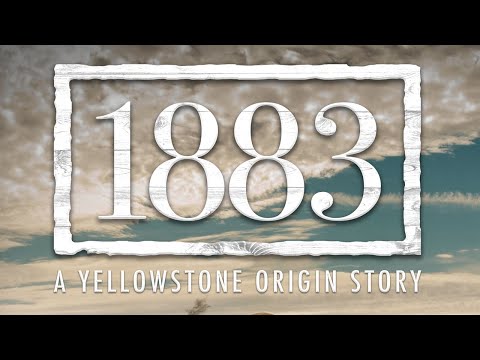 1883 - A YELLOWSTONE ORIGIN STORY MAIN THEME - 1883 Opus By Brian Tyler | Paramount+